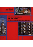 Architektura polska lat 1945-1960 na obszarze Pomorza Zachodniego