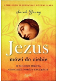 Jezus mówi do ciebie