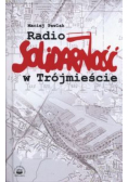 Radio Solidarność w Trójmieście