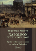 Napoleon we własnym domu