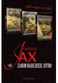 Zanim nadejdzie jutro Tom 1 do 3