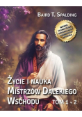 Życie i nauka Mistrzów Dalekiego Wschodu. Tomy 1-2