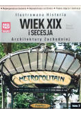 Wiek XIX i secesja architektury zachodniej Tom 7