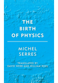The Birth of Physics