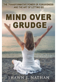 Mind Over Grudge