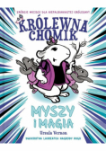 Królewna Chomik. Myszy i magia