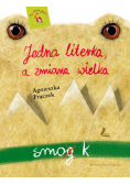 Jedna literka a zmiana wielka