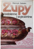 Zupy codzienne i wykwintne