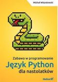 Python na start Programowanie dla nastolatków