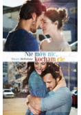 Nie mów nic kocham Cię