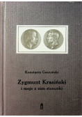Zygmunt Krasiński i moje z im stosunki