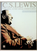 C. S. Lewis chłopiec który spisał dzieje narnii