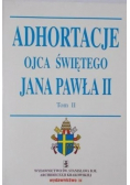 Adhortacje Ojca Świętego Jana Pawła II Tom 1