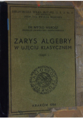 Zarys algebry w ujęciu klasycznym Część 1  1934 r.