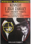 Kennedy i jego zabójcy tajny dokument torbitta