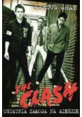 The Clash Ostatnia załoga na mieście