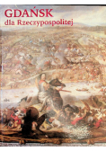 Gdańsk dla Rzeczypospolitej