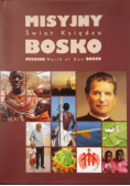 Misyjny świat księdza Bosko