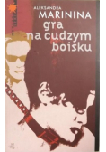 Gra na cudzym boisku
