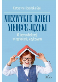 Niezwykłe dzieci nieobce język
