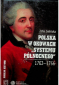 Polska w okowach Systemu Północnego Zielińska