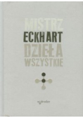 Mistrz Eckhart Dzieła wszystkie Tom 2
