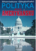 Polityka po amerykańsku
