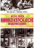 Dwudziestolecie międzywojenne Tom 49 Plakat i reklama