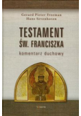 Testament św Franciszka Komentarz duchowy