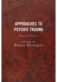 Approaches to Psychic Trauma