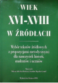 Wiek XVI-XVIII w źródłach