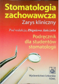 Stomatologia zachowawcza Zarys kliniczny