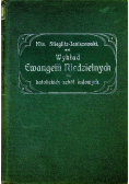 Wykład Ewangelii niedzielnych dla katolickich szkół ludowych 1912 r.