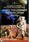 Istoty pozaziemskie a współczesna nauka