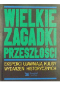 Wielkie Zagadki Przeszłości