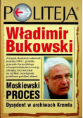 Moskiewski proces Dysydent w archiwach Kremla