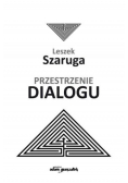 Przestrzenie dialogu