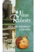 Noc na bagnach Luizjany