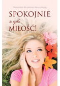 Spokojnie to tylko miłość