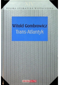 Polska literatura współczesna Tom XIV Trans Atlantyk