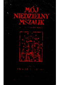 Mój niedzielny mszalik Miniatura 1940 r.