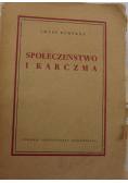 Społeczeństwo i karczma