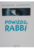 Powiedz Rabbi