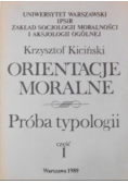 Orientacje moralne Część I