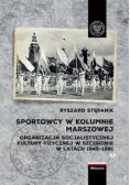 Sportowcy w kolumnie marszowej