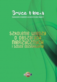 Szkolenie wiedzy o  obszarach niefizycznych i sztuce odzyskiwania