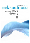 Seksualność według Jana Pawła II