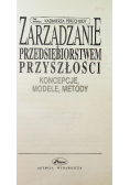 Zarządzanie przedsiębiorstwem przyszłości