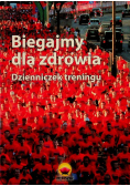 Biegajmy dla zdrowia Dzienniczek treningu