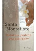 Ostatnia podróż Valentiny